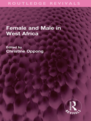 cover image of Female and Male in West Africa